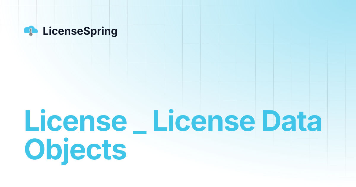 License _ License Data Objects | LicenseSpring
