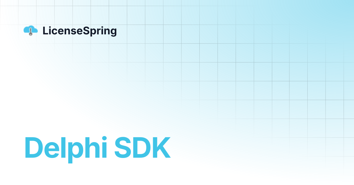 Delphi SDK | LicenseSpring