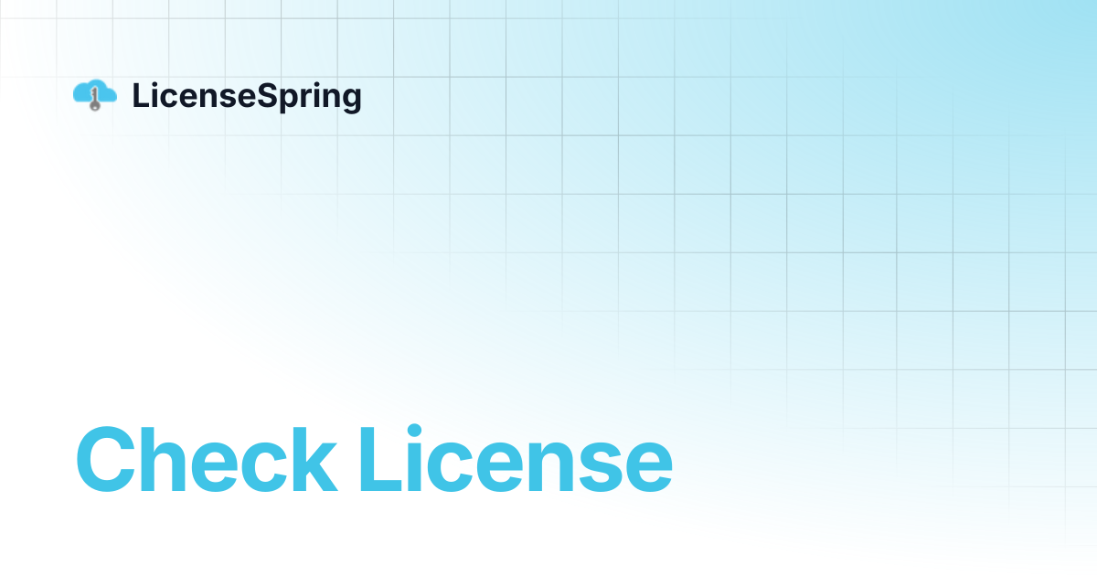 Check License | LicenseSpring