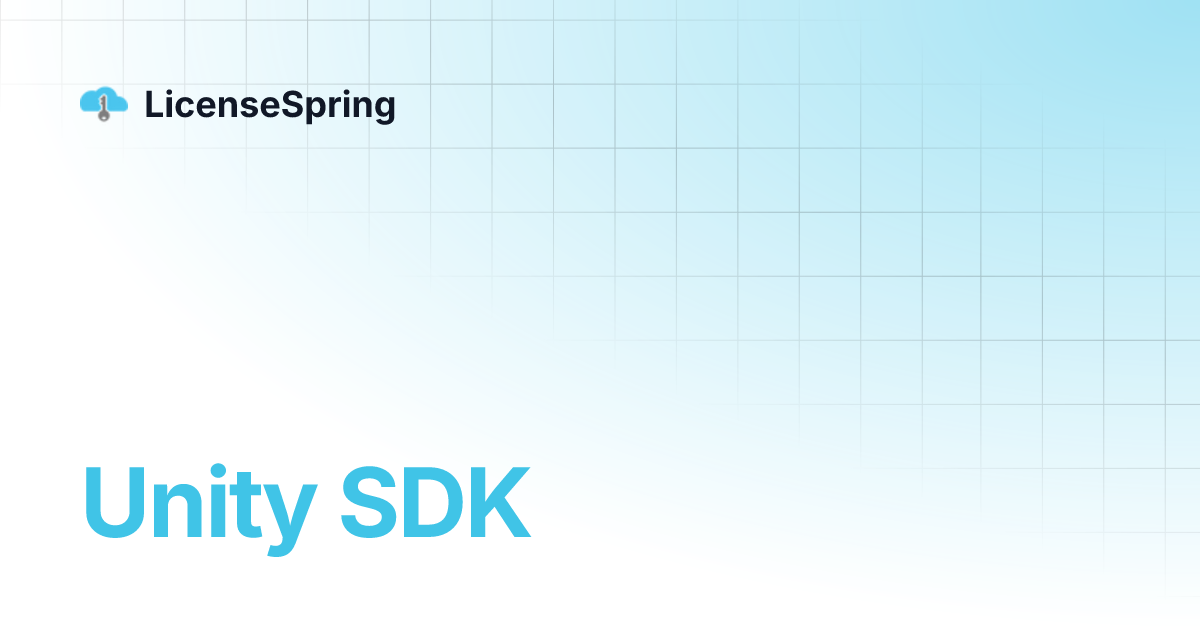 Unity SDK | LicenseSpring